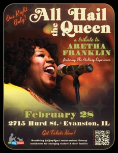 Poster for "All Hail the Queen," an Aretha Franklin tribute concert on February 28 at 2715 Hurd St, Evanston, IL, featuring a female singer and event details.