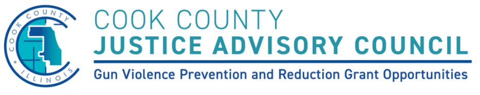 Logo of the Cook County Justice Advisory Council with text: "Gun Violence Prevention and Reduction Grant Opportunities.